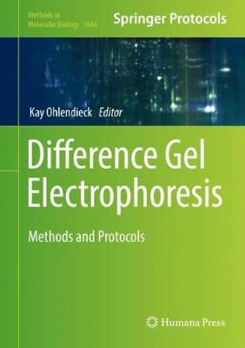 Cover image for Difference Gel Electrophoresis: Methods and Protocols