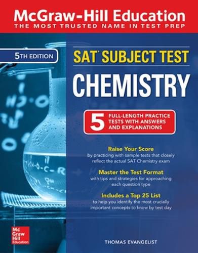 Cover image for McGraw-Hill Education SAT Subject Test Chemistry, Fifth Edition