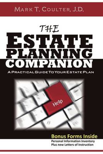 Cover image for The Estate Planning Companion - A Practical Guide To Your Estate Plan