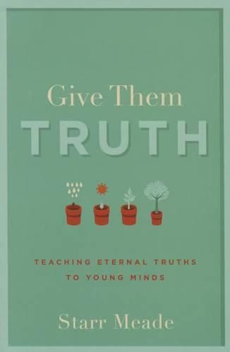 Cover image for Give Them Truth