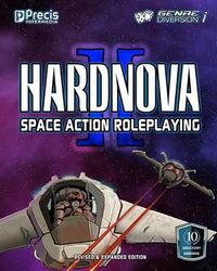 Cover image for HardNova 2 Revised & Expanded: Space Action Roleplaying