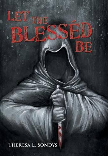 Cover image for Let the Blessed Be