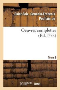 Cover image for Oeuvres Complettes. Tome 3