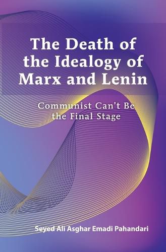 Cover image for Death of the Ideology of Marx and Lenin