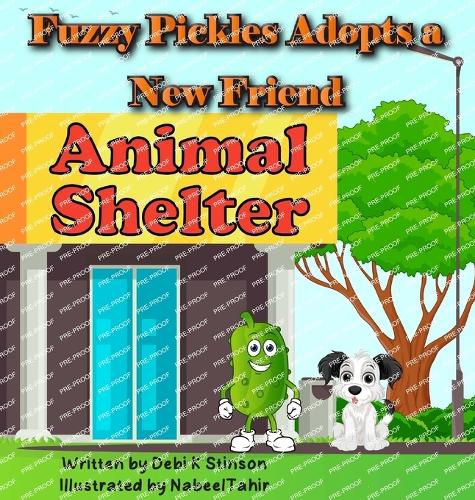 Cover image for Fuzzy Pickles Adopts a New Friend