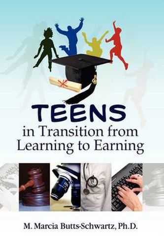 Cover image for Teens in Transition from Learning to Earning