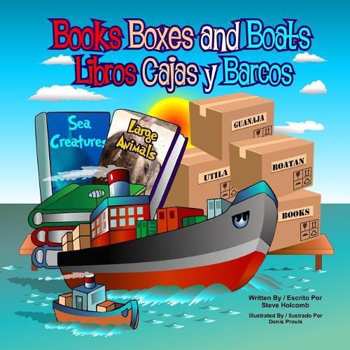 Cover image for Books Boxes and Boats: Libros Cajas y Barcos