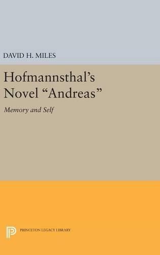 Cover image for Hofmannsthal's Novel Andreas: Memory and Self