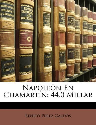 Cover image for Napolen En Chamartn: 44.0 Millar