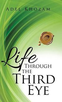 Cover image for Life Through the Third Eye