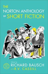 Cover image for The Norton Anthology of Short Fiction