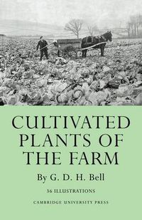 Cover image for Cultivated Plants of the Farm