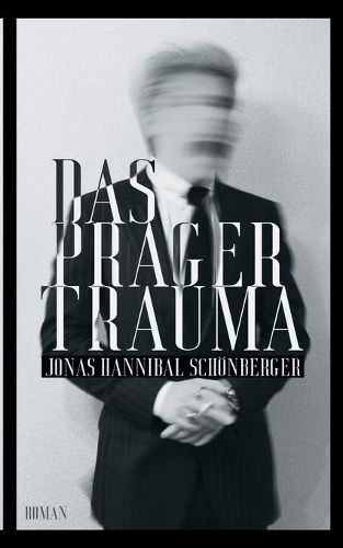 Cover image for Das Prager Trauma: Roman