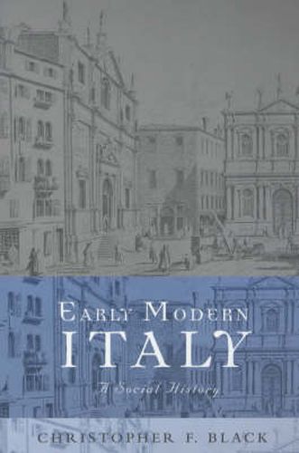 Cover image for Early Modern Italy: A Social History