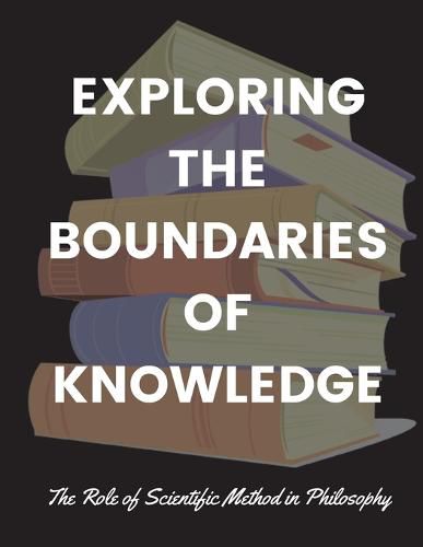 Cover image for Exploring the Boundaries of Knowledge