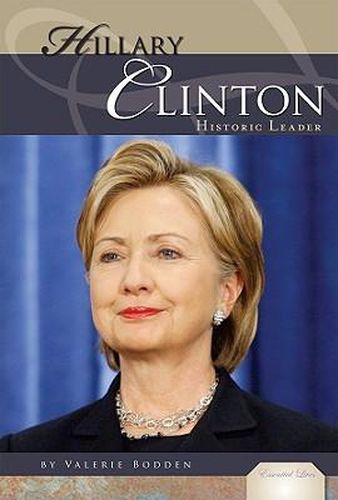 Cover image for Hillary Rodham Clinton: Historic Leader