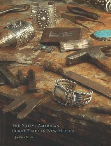 Cover image for The Native American Curio Trade in New Mexico