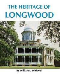 Cover image for The Heritage of Longwood