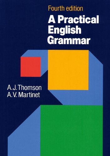 Cover image for Practical English Grammar: A classic grammar reference with clear explanations of  grammatical structures and forms