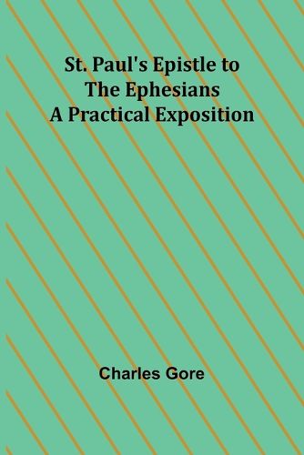 St. Paul's Epistle to the Ephesians