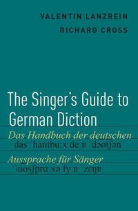 Cover image for The Singer's Guide to German Diction