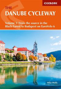 Cover image for The Danube Cycleway Volume 1