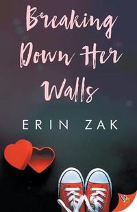 Cover image for Breaking Down Her Walls