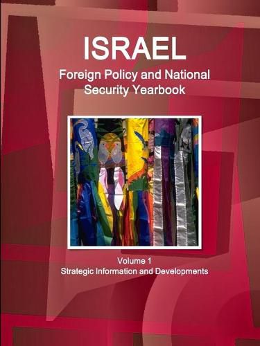 Cover image for Israel Foreign Policy and National Security Yearbook Volume 1 Strategic Information and Developments