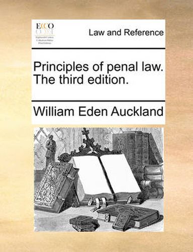 Cover image for Principles of Penal Law. the Third Edition.