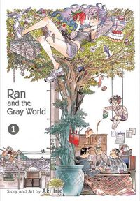 Cover image for Ran and the Gray World, Vol. 1