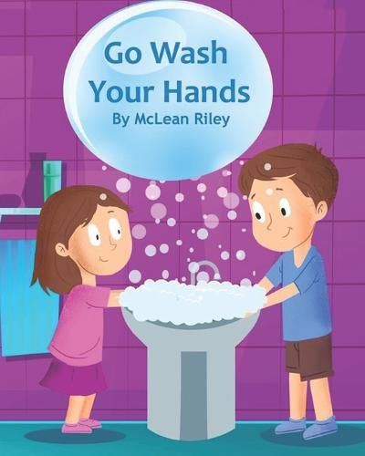 Cover image for Go Wash Your Hands