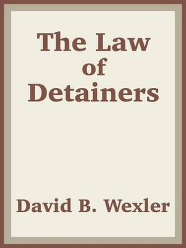 Cover image for The Law of Detainers