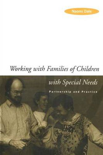 Cover image for Working with Families of Children with Special Needs: Partnership and Practice