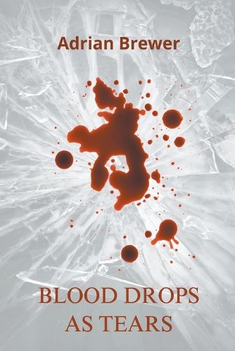 Cover image for Blood Drops as Tears