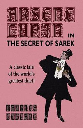 Cover image for Arsene Lupin in The Secret of Sarek