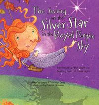 Cover image for The Swing on the Silver Star in the Royal Purple Sky