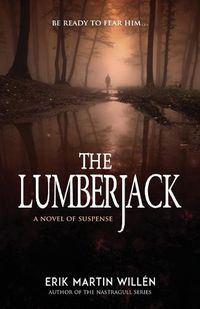 Cover image for The Lumberjack