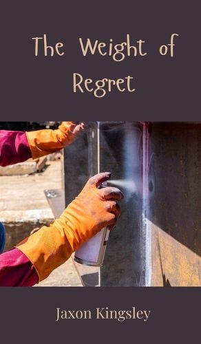 Cover image for The Weight of Regret