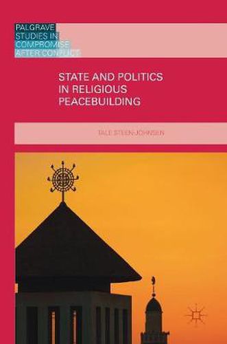 Cover image for State and Politics in Religious Peacebuilding