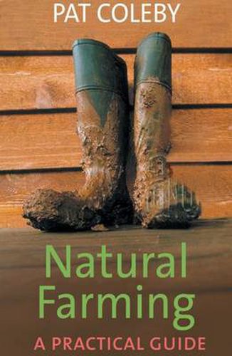 Natural Farming: a Practical Guide