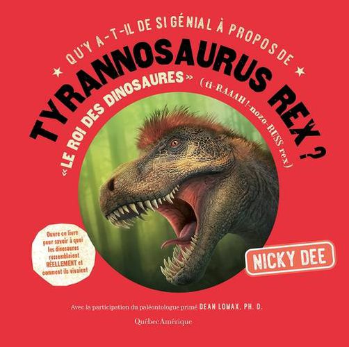 Cover image for Qu'y A-T-Il de Si Genial A Propos de Tyrannosaurus Rex