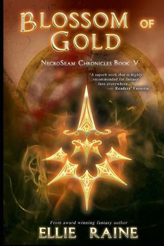 Cover image for Blossom of Gold: NecroSeam Chronicles Book 5