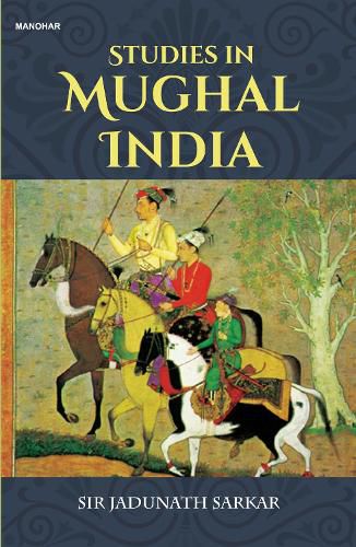 Cover image for Studies in Mughal India