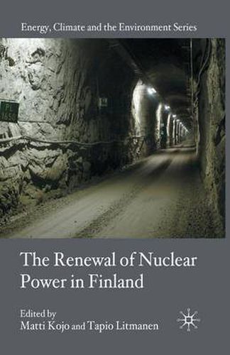 Cover image for The Renewal of Nuclear Power in Finland