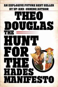 Cover image for Hunt for the Hades Manifesto