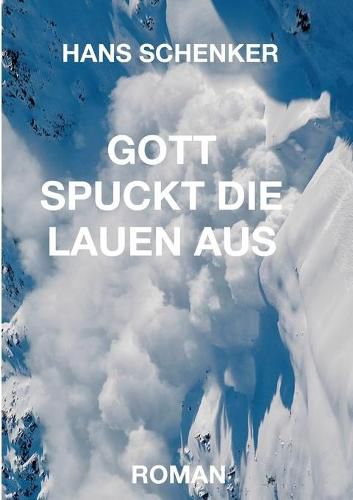 Cover image for Gott Spuckt Die Lauen Aus