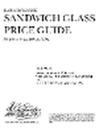 The Glass Industry in Sandwich: Price Guide