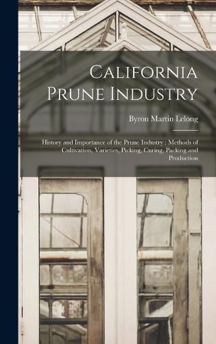 California Prune Industry