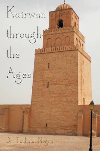 Cover image for Kairwan Through the Ages