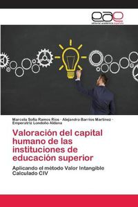 Cover image for Valoracion del capital humano de las instituciones de educacion superior